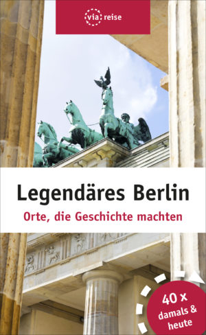 Legendäres Berlin