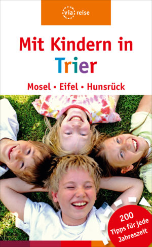 Mit Kindern in Trier