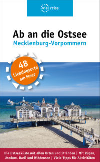 Ab an die Ostsee - Mecklenburg-Vorpommern