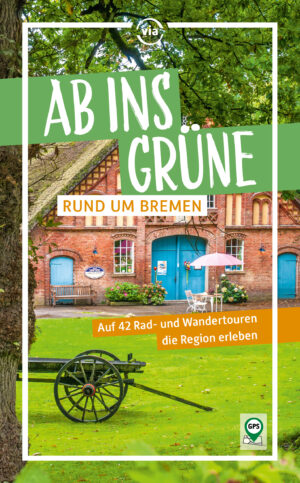 Ab ins Grüne – rund um Bremen