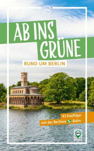Ab ins Grüne – Rund um Berlin