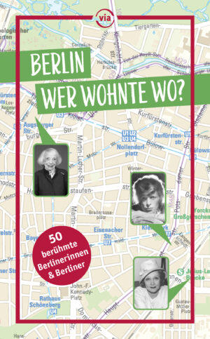 Berlin – Wer wohnte wo?